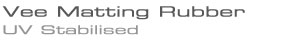 Vee Matting Rubber