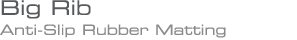 Big Rib Roll Rubber